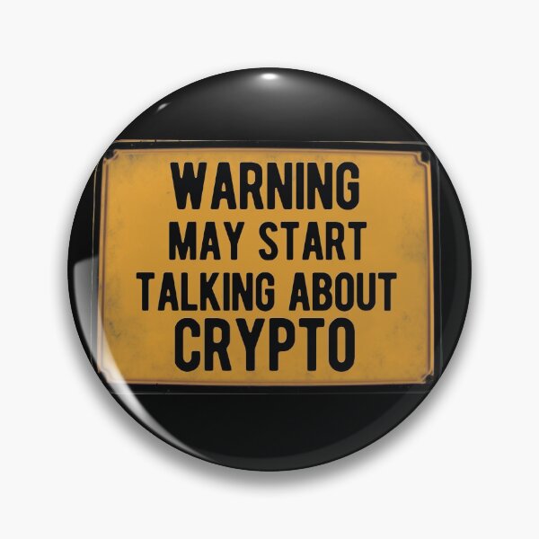 Item preview, Warning may start talking about crypto - funny gift for cryptocurrency investor designed and sold by hyggekrog.