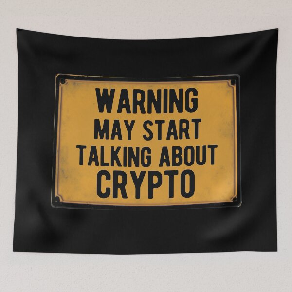 Item preview, Warning may start talking about crypto - funny gift for cryptocurrency investor designed and sold by hyggekrog.