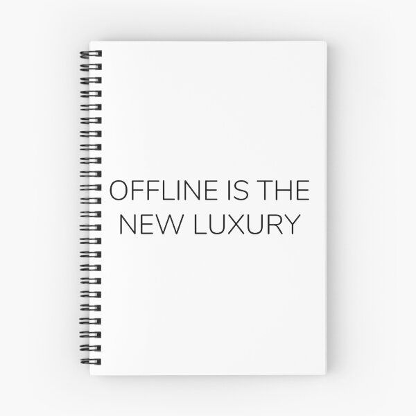 Item preview, Offline is the New Luxury designed and sold by A. P..