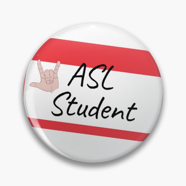 Item preview, ASL Student label designed and sold by drunkcrier.