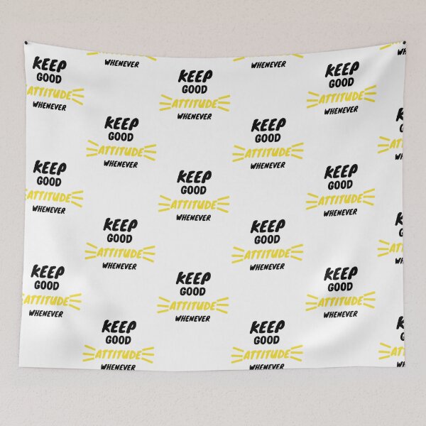 Item preview, Keep good attitude whenever designed and sold by DasaMerch.