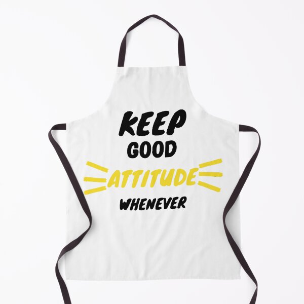 Item preview, Keep good attitude whenever designed and sold by DasaMerch.