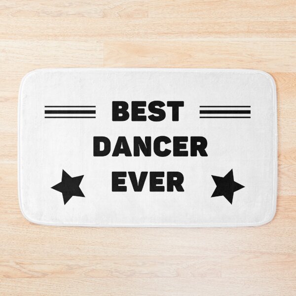 Item preview, Best. Dancer. Ever designed and sold by TheGreenGoat.