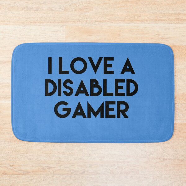 Item preview, I love a disabled gamer designed and sold by headtrackerart.