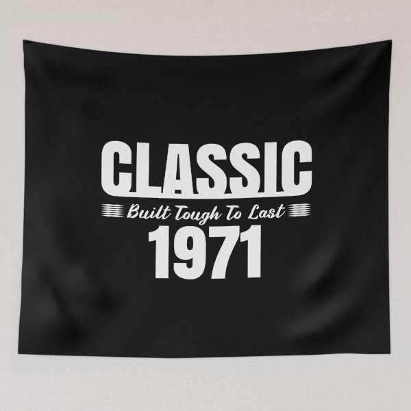 Item preview, Classic 1971 Built Tough To Last Birthday, Car Truck Automotive Year  designed and sold by CharJens.