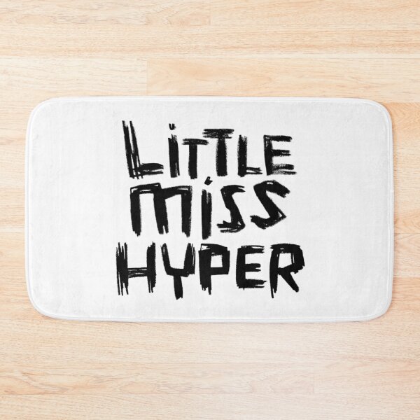 Item preview, Little Miss Hyper for Hyperactivity designed and sold by badlydrawnbabe.
