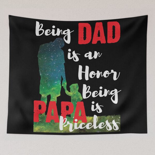 Item preview, Being Dad Is An Honor, Being Papa Is Priceless designed and sold by hoangthedoodler.