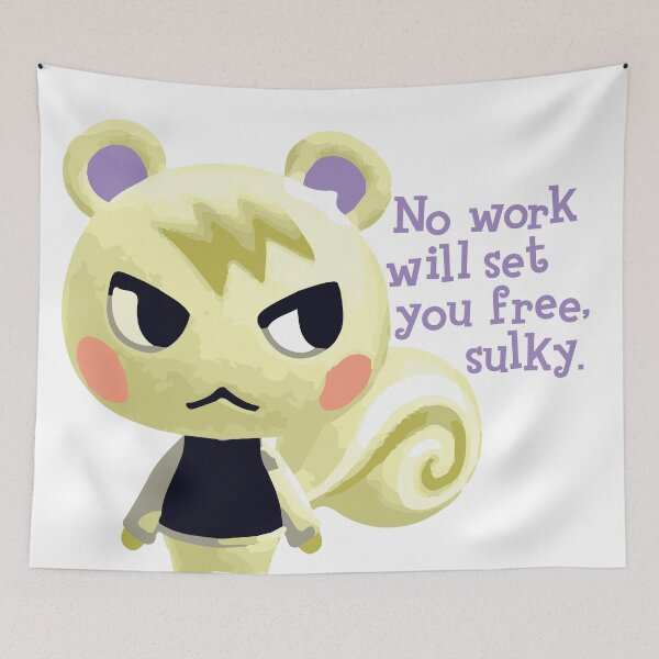 Item preview, Marshal Says No Work Will Set You Free, Sulky designed and sold by animalx-ing.