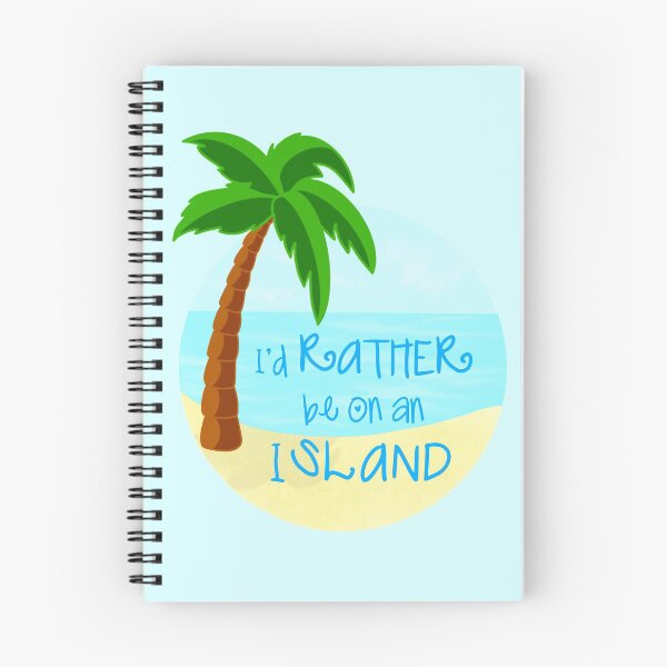 Item preview, I’d rather be on an island designed and sold by Bella Scheider.