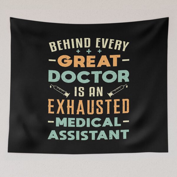 Item preview, Behind Every Great Doctor Medical Assistant Funny designed and sold by tshirtconcepts.