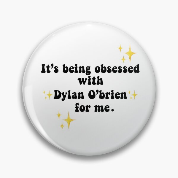 Item preview, Obsessed Dylan O’brien lol funny  designed and sold by freya kelly.