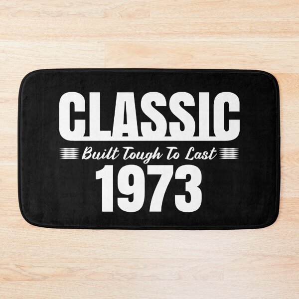 Item preview, Classic 1973 Built Tough To Last Birthday, Car Truck Automotive Year  designed and sold by CharJens.