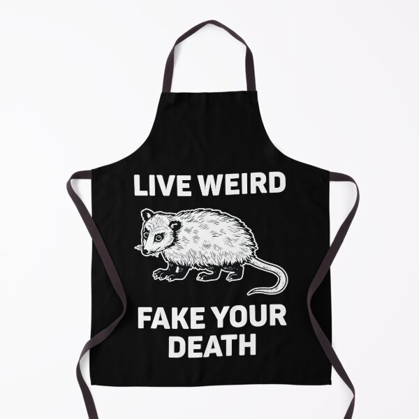 Item preview, Live Weird Fake Your Death Funny Opossum Lover Joke designed and sold by Scratches Tees.