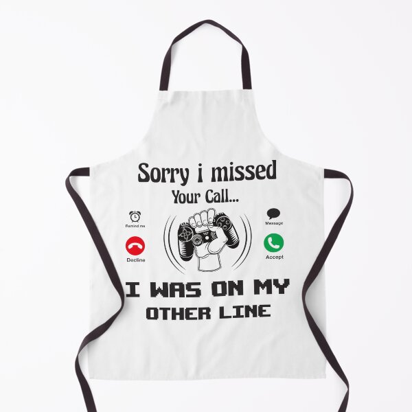 Item preview, Funny Gaming Sorry I Missed Your Call I Was On Other Line, with a phone design for Gamers - Son Gift designed and sold by JustBeStylish.