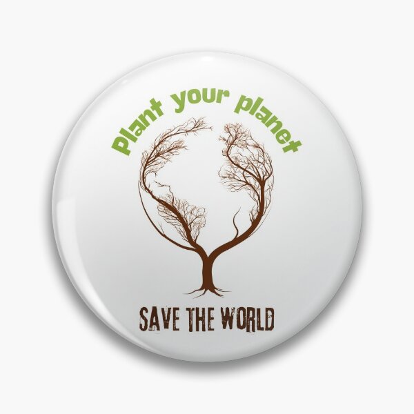Item preview, Plant your planet save the world designed and sold by PawPixShop.