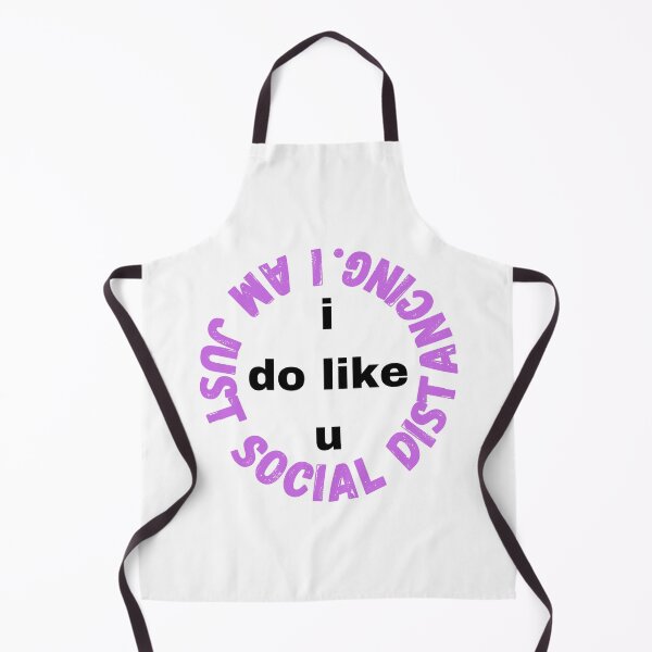 Item preview, I do like you I am just social distancing #4 designed and sold by AnnaBBS.
