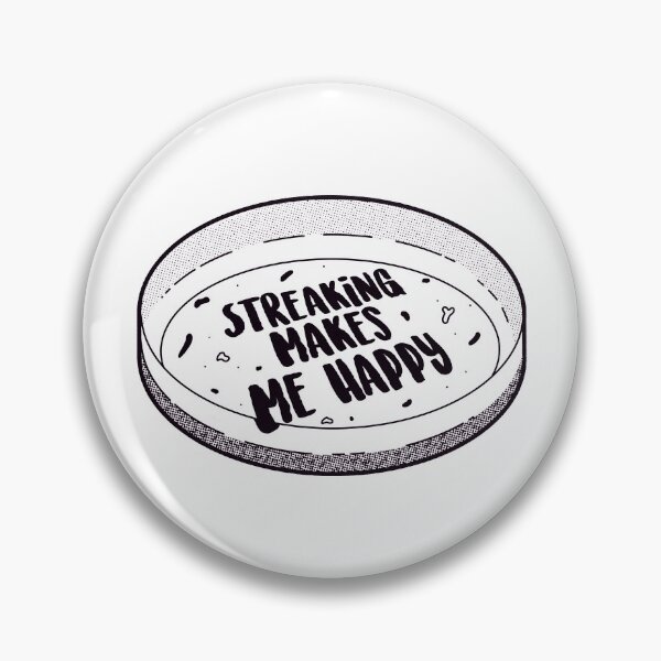 Item preview, Streaking Makes Me Happy designed and sold by gymdrunk.