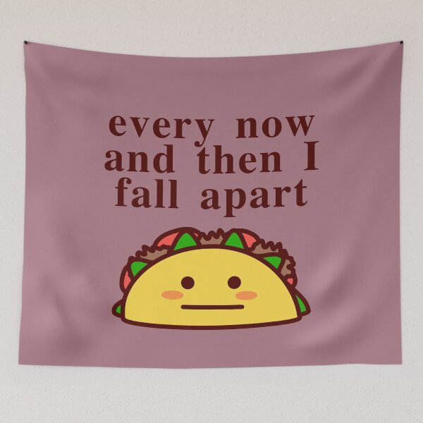 Item preview, Every Now and Then I Fall Apart designed and sold by aribluestein.