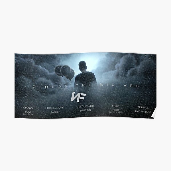 NF - CLOUDS THE MIXTAPE Poster