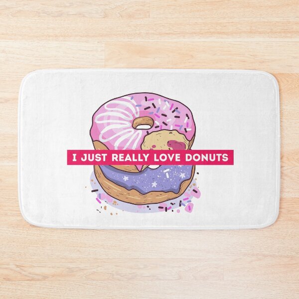 Item preview, I Just Really Love Donuts designed and sold by Harsh Giri.