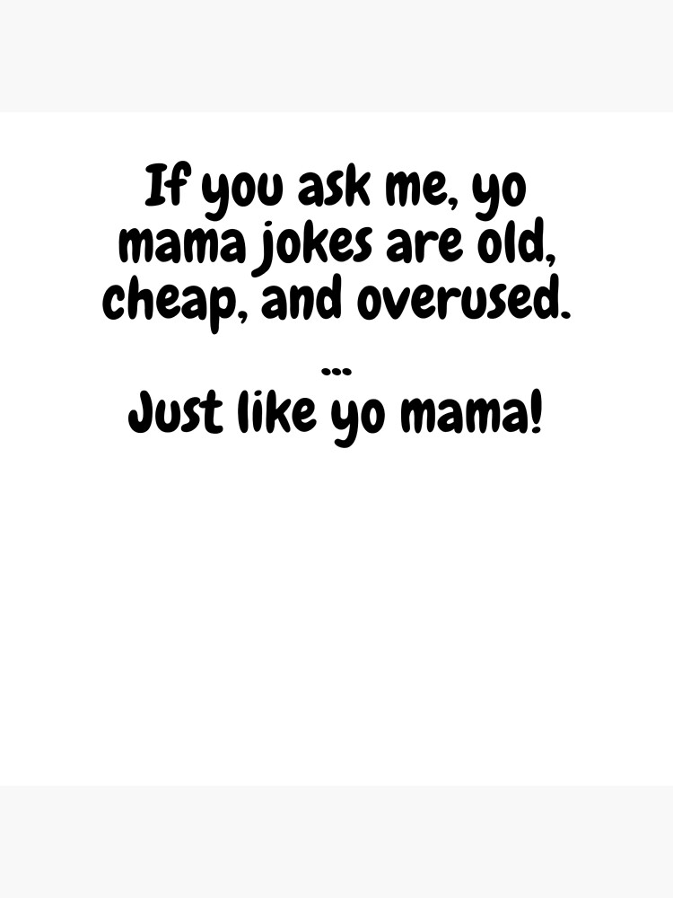 your mother - yo mama jokes - Your Mother Yo Mama Jokes - Pin