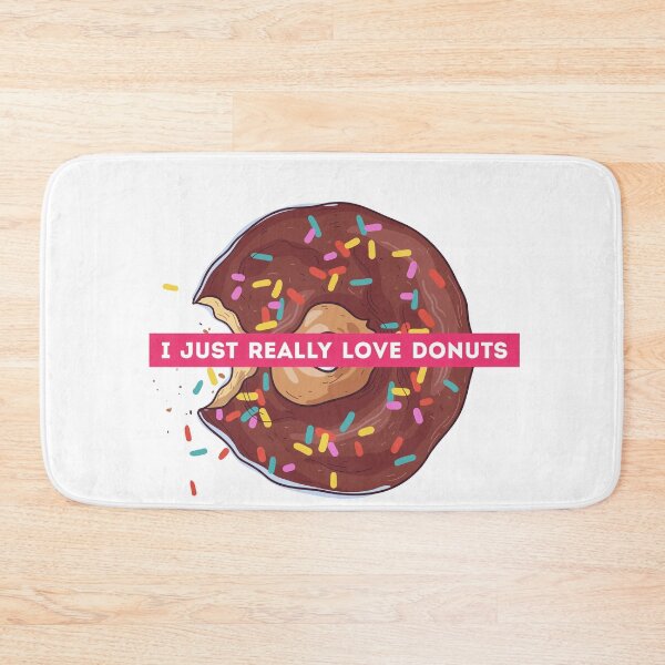 Item preview, I Just Really Love Donuts designed and sold by Harsh Giri.