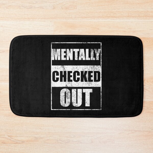 Item preview,  Mentally Checked Out designed and sold by OnTheTrend.