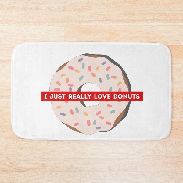 Item preview, I Just Really Love Donuts designed and sold by Harsh Giri.