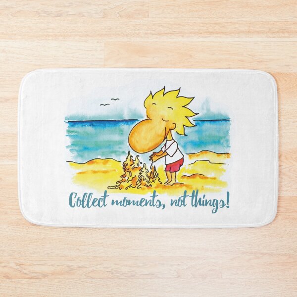 Collect moments, not things Badematte