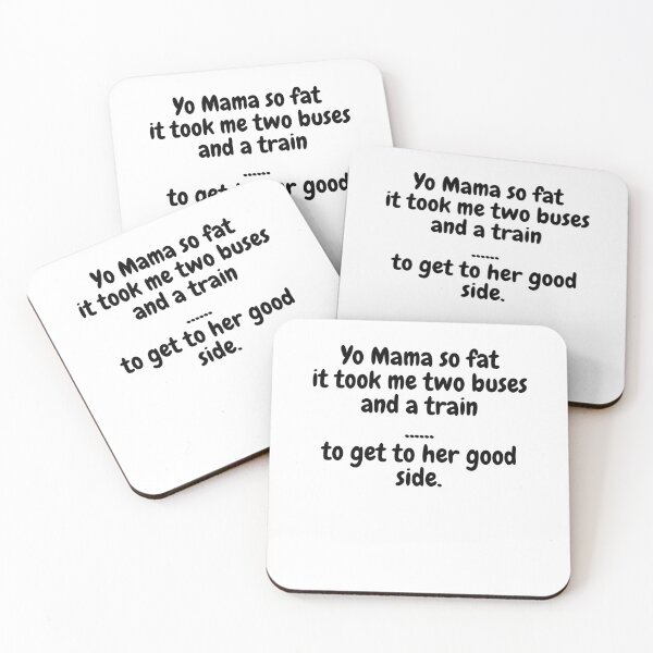 Item preview, Yo Mama So Fat, It Took Me Two Buses And A Train To Get To Her Good Side. designed and sold by MeMerchNDice.