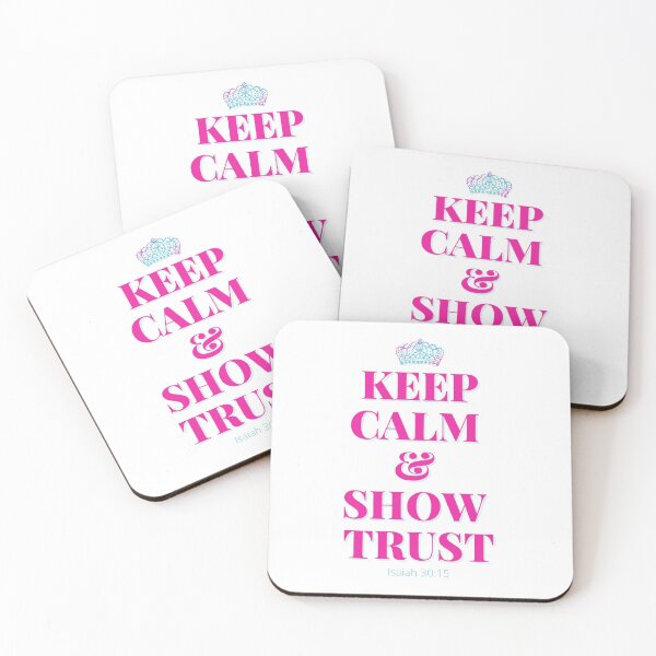 Item preview,  Keep calm, and show trust  designed and sold by Jwcraftic.