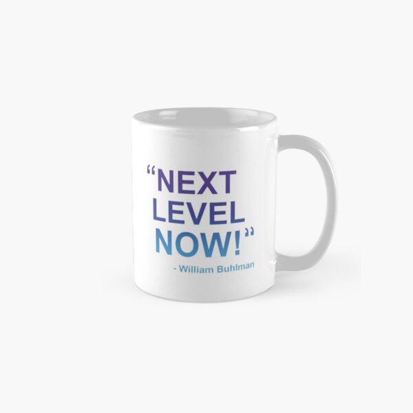 OBE Command "Next Level Now! " by William Buhlman Classic Mug
