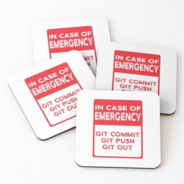 Item preview, In Case Of Emergency Git Commit Git Push Git Out designed and sold by JuttaMuller.