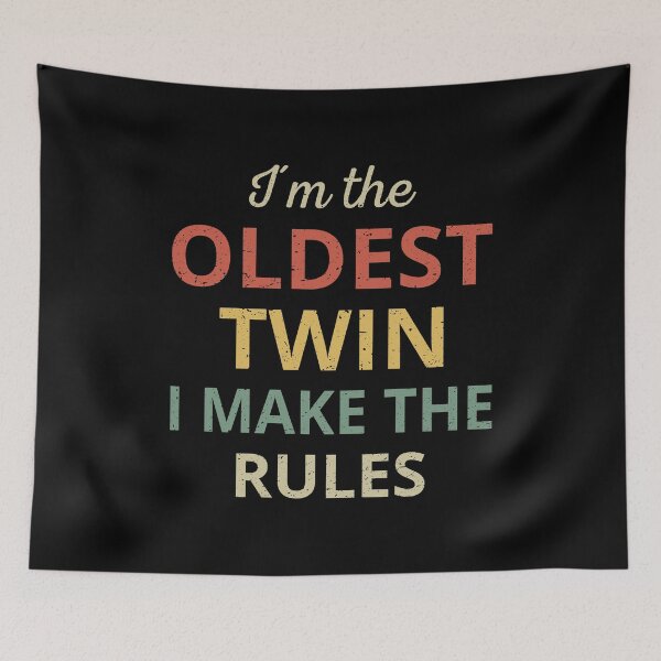 Item preview, Matching Twins - Oldest Twin I Make The Rules III designed and sold by Lemon Pepper.