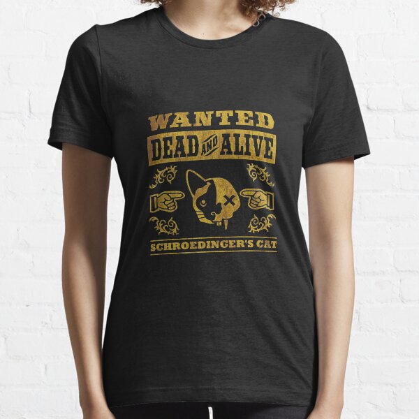 Schrödingers Katze - Schroedinger's Cat, distressed Essential T-Shirt