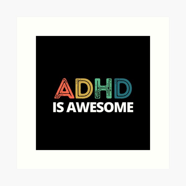 Item preview, ADHD is Awesome rust  designed and sold by MinimalSketches.