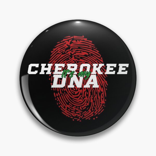Item preview, NATIVE AMERICAN - cherokee it's my dna designed and sold by nativeStor.