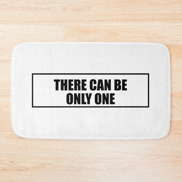 Item preview, THERE CAN BE ONLY ONE BUMPER designed and sold by DexxterDesign.