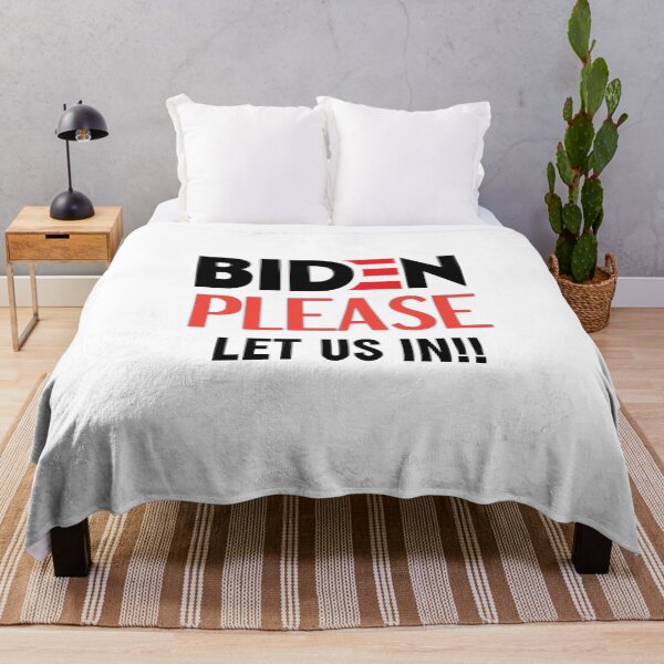 Item preview, Biden please let us in designed and sold by Designhub14.