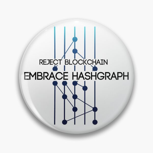Item preview, Reject Blockchain Embrace Hashgraph designed and sold by OroboroCustom.
