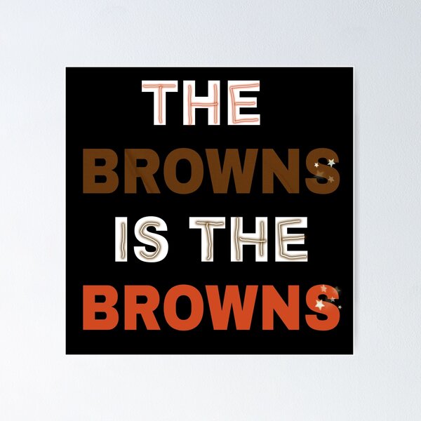 Item preview, The browns is the browns  designed and sold by karimaK-71.