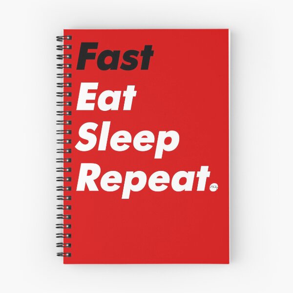 Item preview, Fast Eat Sleep Repeat designed and sold by MWhydesigns.