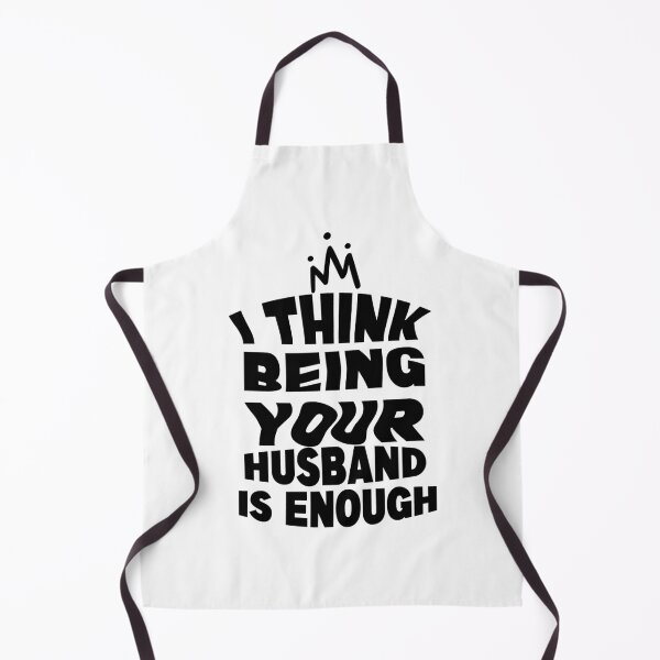 Item preview, I Think Being Your Husband Is Enough Classic T-shirt designed and sold by Achrafilla1.