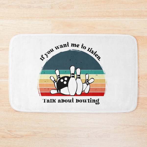 Item preview, If You Want Me To Listen Talk About bowling - funny bowlers gift  designed and sold by Shirtgame.