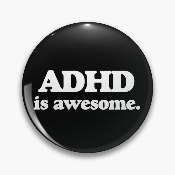 Item preview, ADHD is Awesome designed and sold by MinimalSketches.