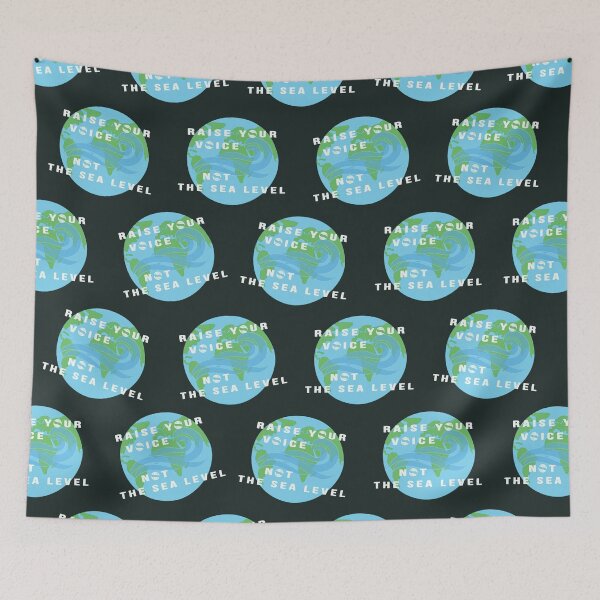 Item preview, Raise your voise, not the sea level designed and sold by KindToThePlanet.