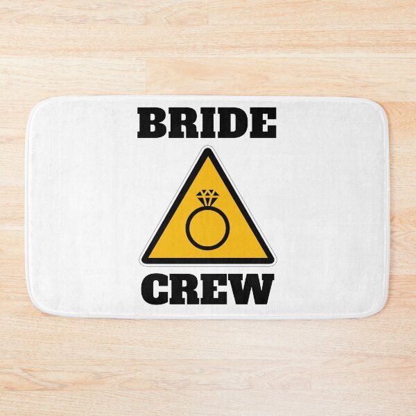 Item preview, Caution bride crew I do, bridesmaid, team bride designed and sold by daguilon.