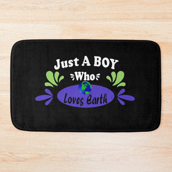 Item preview, Funny Sayings quotes Just A Boy Who Loves Earth, gift idea for boy, men, for lovers Earth, Climate and environment designed and sold by Mac Store.