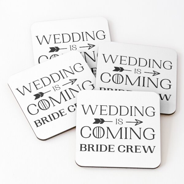 Item preview, Wedding is coming bride crew team bride white designed and sold by daguilon.