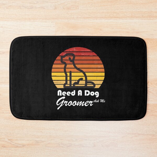 Item preview, Need A Dog Groomer Ask Me Funny Dog Grooming - Dog Lovers - Adult Humor Graphic Novelty Sarcastic Funny Dog -Retro Dog  designed and sold by FELTA.